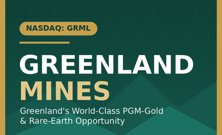 Why Investors Are Watching Greenland Mines Ltd (Nasdaq: GRML)