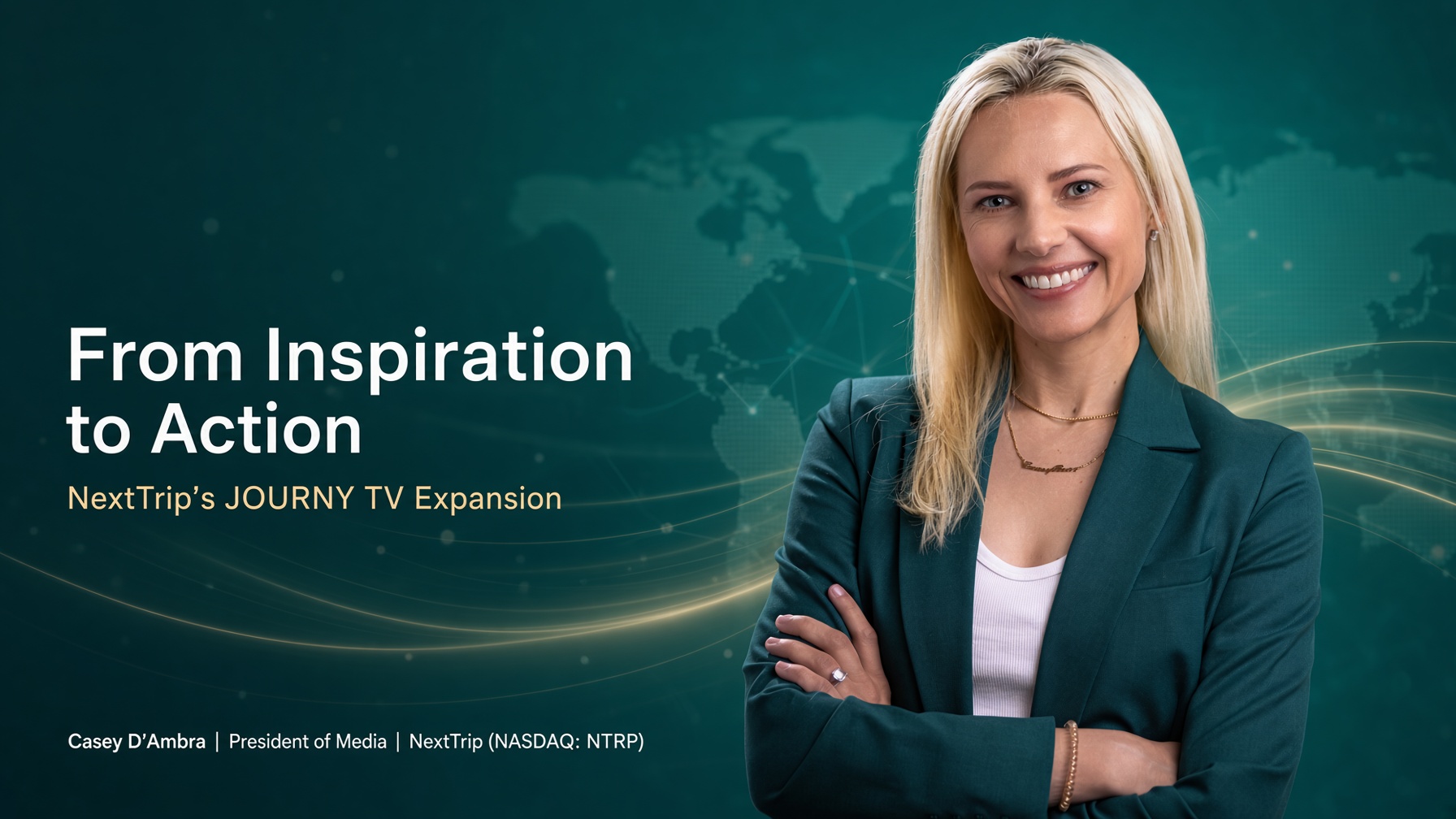 From Inspiration to Action NextTrip, NASDAQ: NTRP – Casey D’Ambra