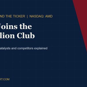 Graphic reading AMD Joins the $1 Trillion Club, Company Behind the Ticker, NASDAQ: AMD, Vanderbiltreport.com