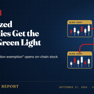 Tokenized securities get the SEC green light – Vanderbilt Report featured image