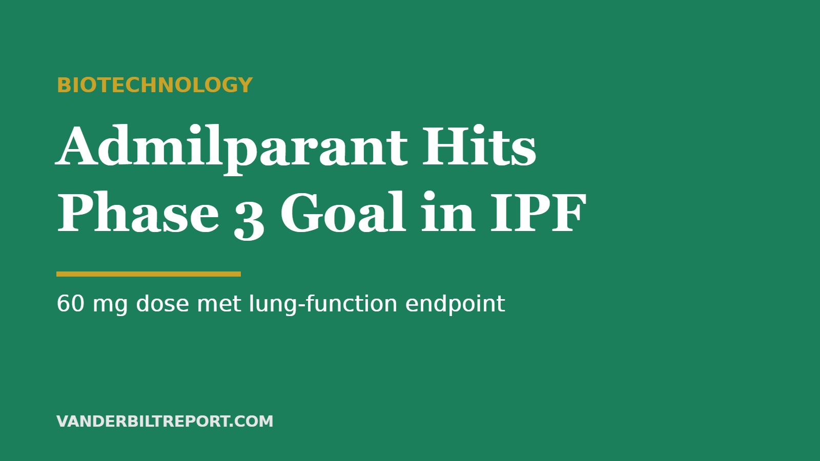 Admilparant Phase 3 Results: BMS IPF Drug Meets Primary Goal at 60 mg, Misses at 120 mg