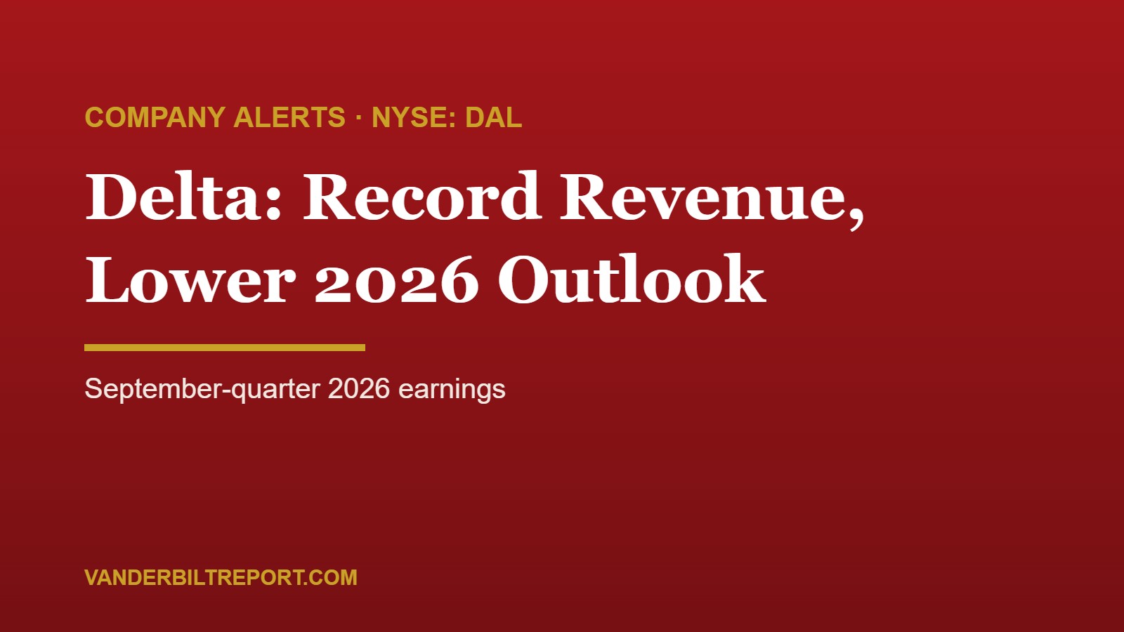 Delta Air Lines Earnings: Record Q3 Revenue, but Fuel Costs Force a Cut to 2026 Profit Outlook