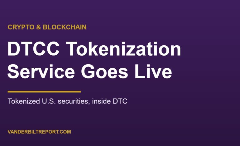 DTCC Tokenization Service Goes Live: JPMorgan, Citi and 18 Other Firms Sign On to Tokenized U.S. Securities
