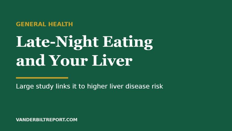 Forest green graphic with white headline reading Late-Night Eating and Your Liver, with a gold rule and the note that a large study links it to higher liver disease risk