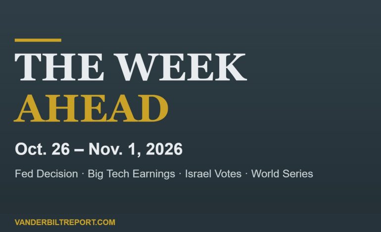 The Week Ahead (Oct. 26–Nov. 1, 2026): Fed Decision, Big Tech Earnings, Israel Votes and the World Series